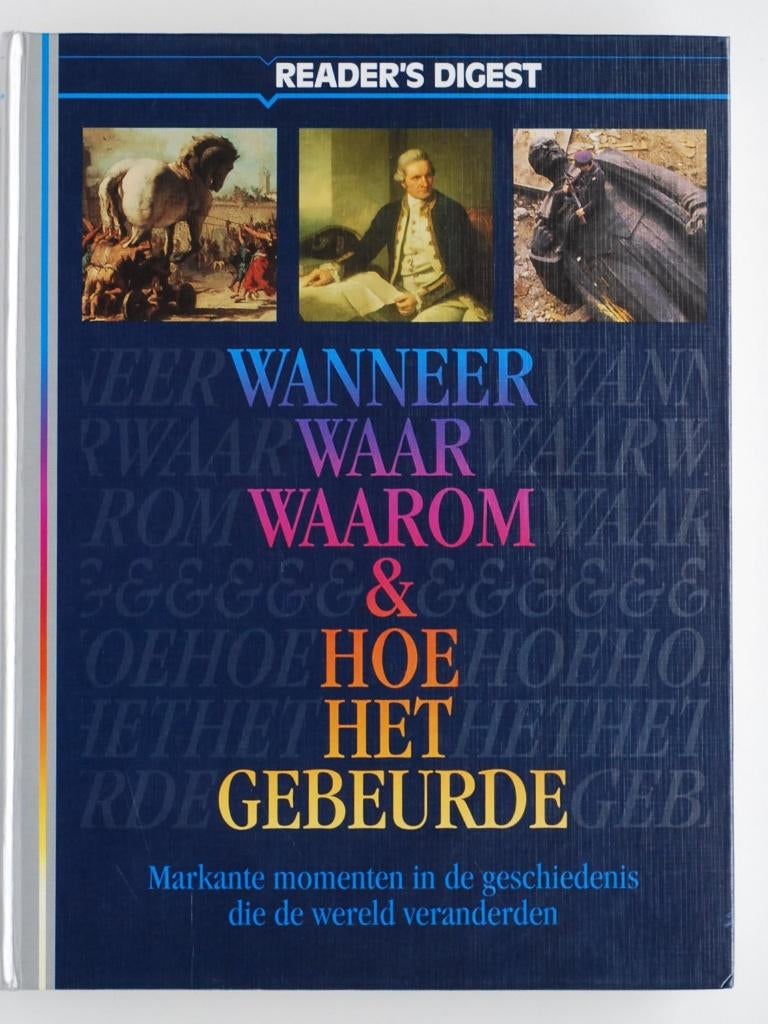 Wanneer waar waarom & hoe het gebeurde - Reader's Digest, Verzenden, Zo goed als nieuw