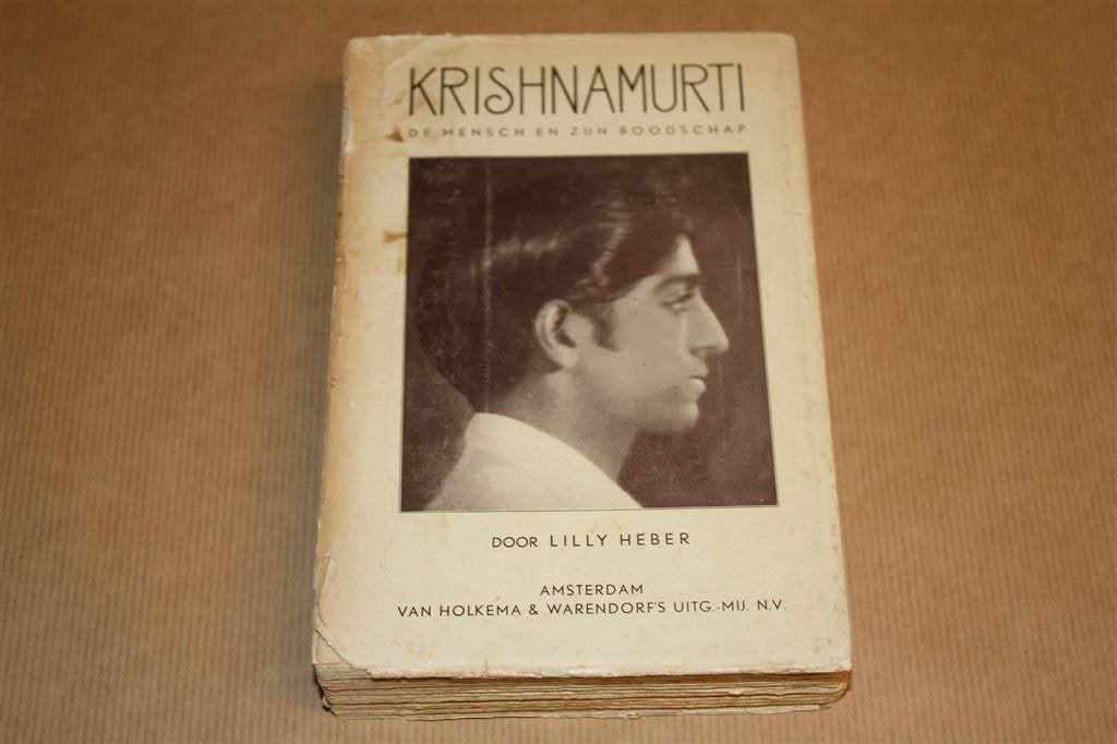 Krishnamurti De mensch en zijn boodschap. Heber, 1932., Ophalen of Verzenden, Gelezen, Overige onderwerpen, Achtergrond en Informatie