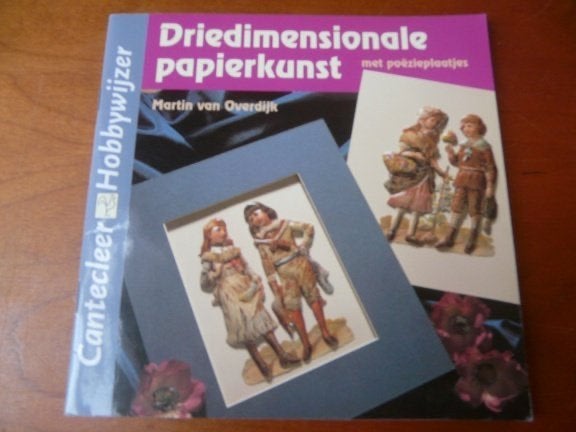 Driedimensionale papierkunst - Martin van Overdijk, Boeken, Verzenden, Gelezen, Scrapbooking en Knutselen