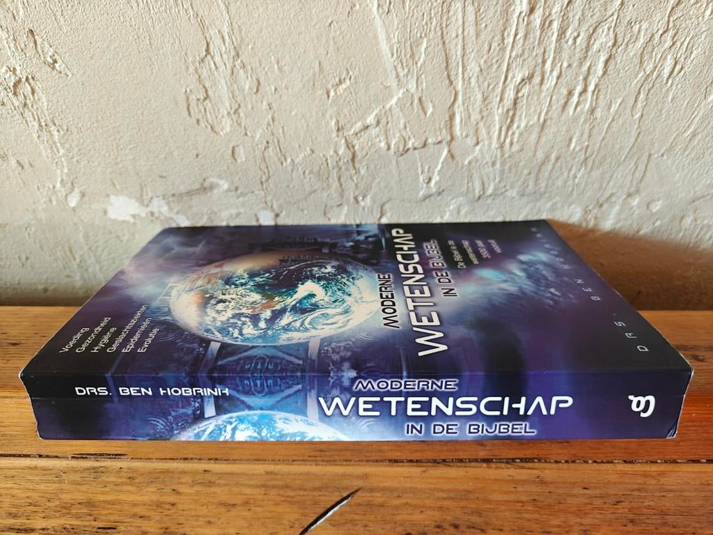 Moderne wetenschap en de Bijbel., Ophalen of Verzenden
