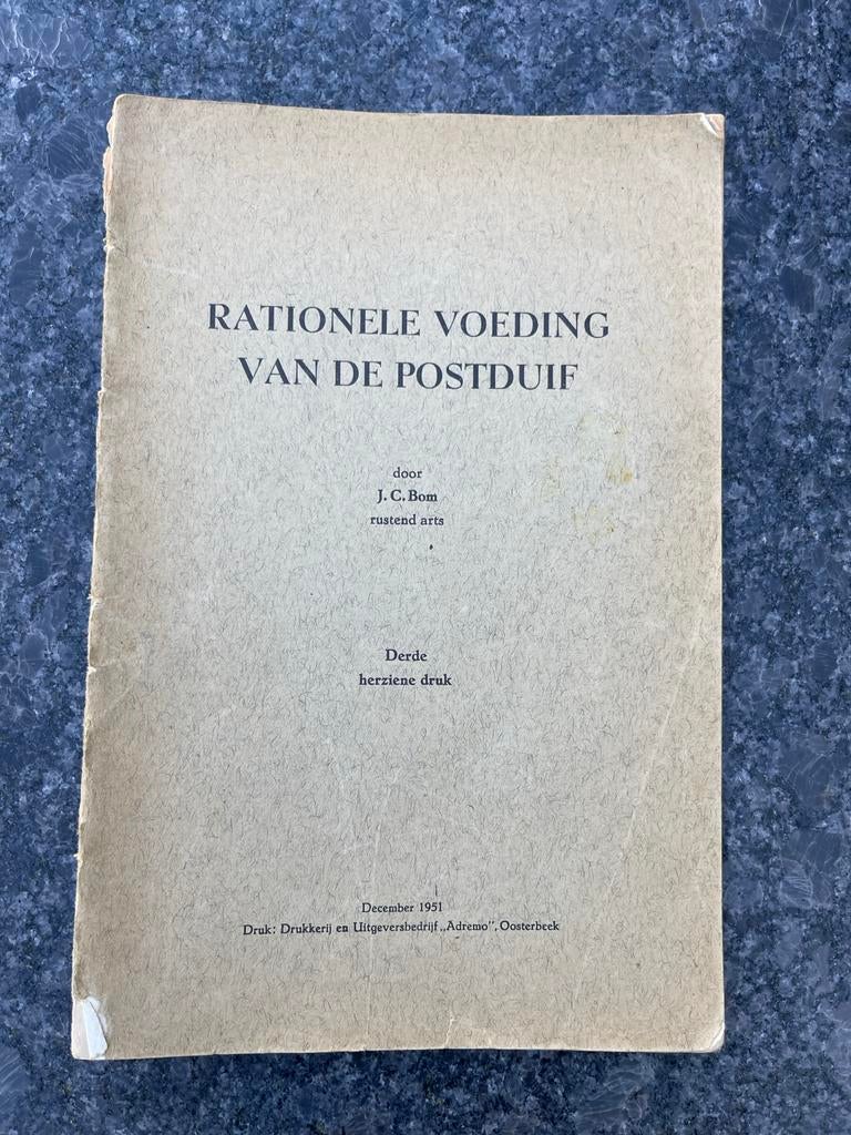 Rationele Voeding van de Postduif, Ophalen of Verzenden, Gelezen, Overige onderwerpen