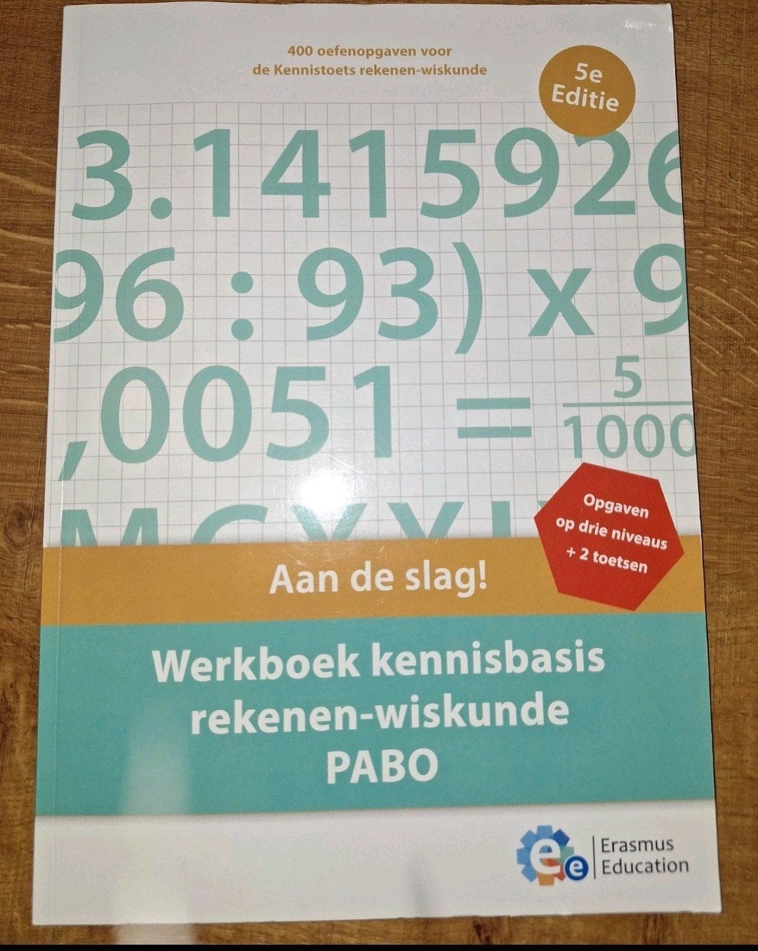 Werkboek Kennisbasis LKT Rekenen-Wiskunde PABO 5e Editie, Boeken, Erasmus Education, Zo goed als nieuw, Beta, HBO