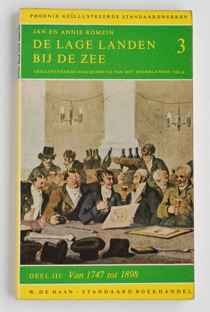 De Lage Landen bij de Zee - Deel 3 (1747-1898) Phoenix 1961, Verzenden, Zo goed als nieuw, Jan en Annie Romein, 19e eeuw