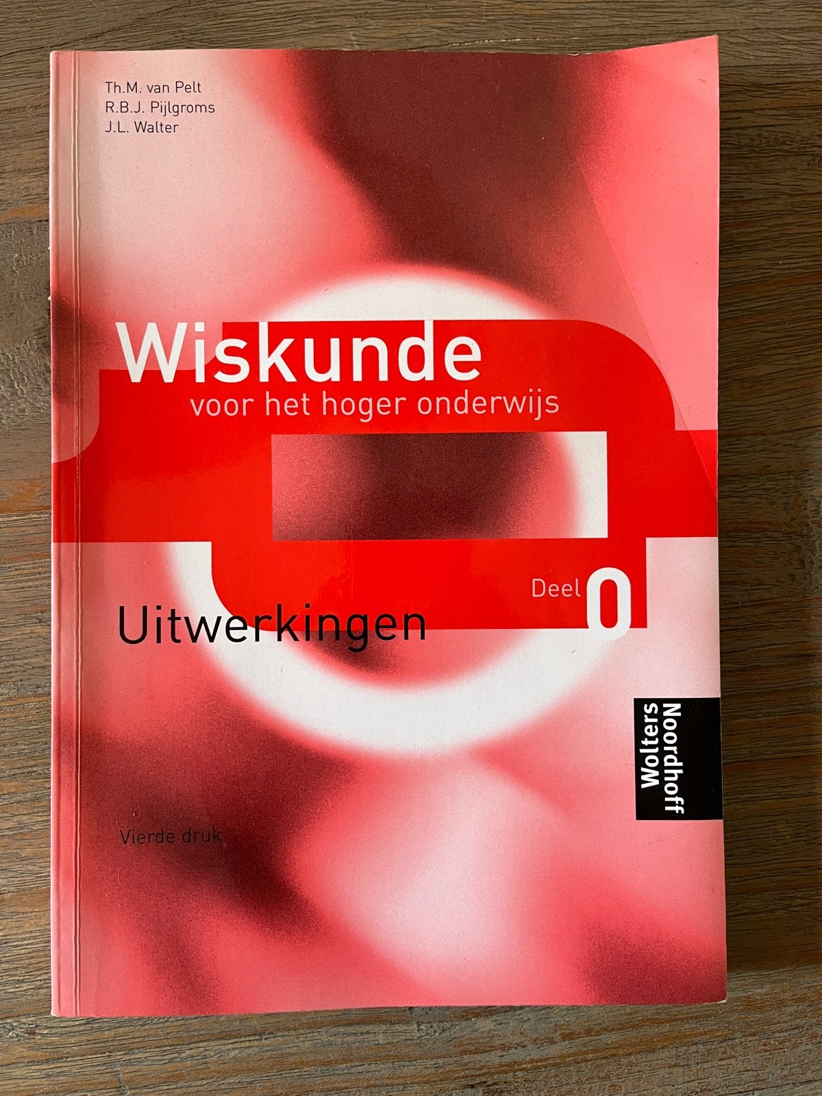 Wiskunde voor het hoger onderwijs Deel 0 Uitwerkingen, Ophalen of Verzenden, Beta, Zo goed als nieuw, HBO