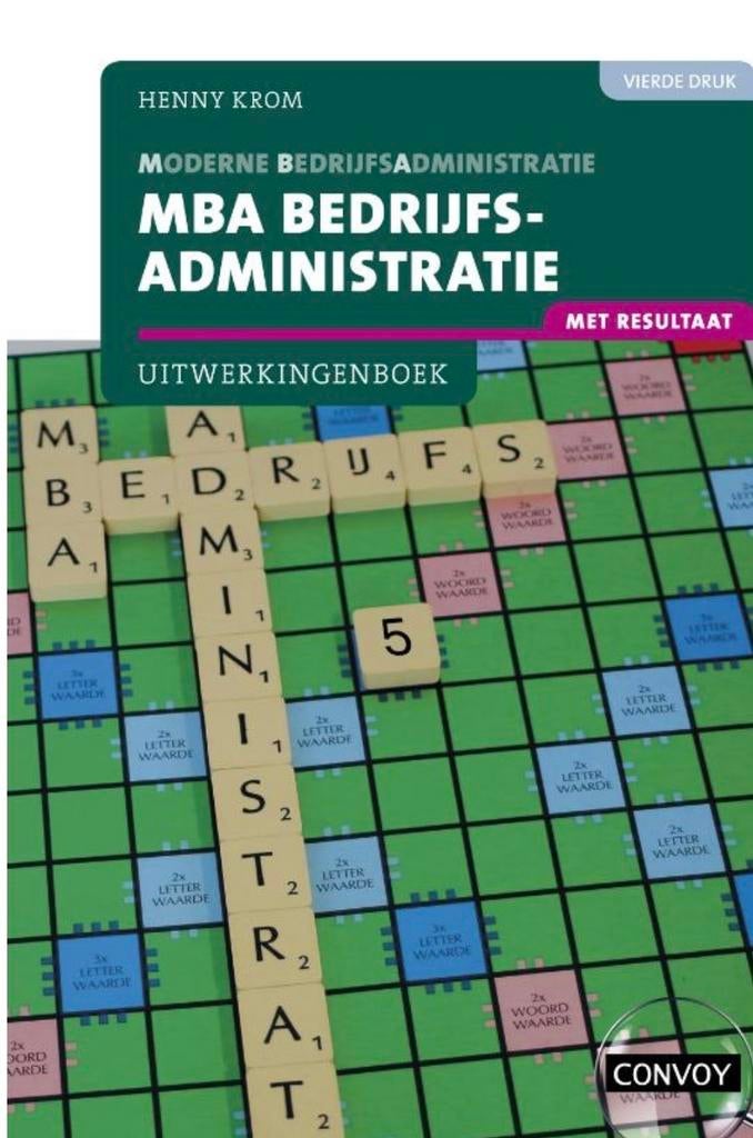 MBA Bedrijfsadministratie Uitwerkingenboek - Henny Krom, Boeken, Studieboeken en Cursussen, Ophalen of Verzenden, Gamma, Zo goed als nieuw