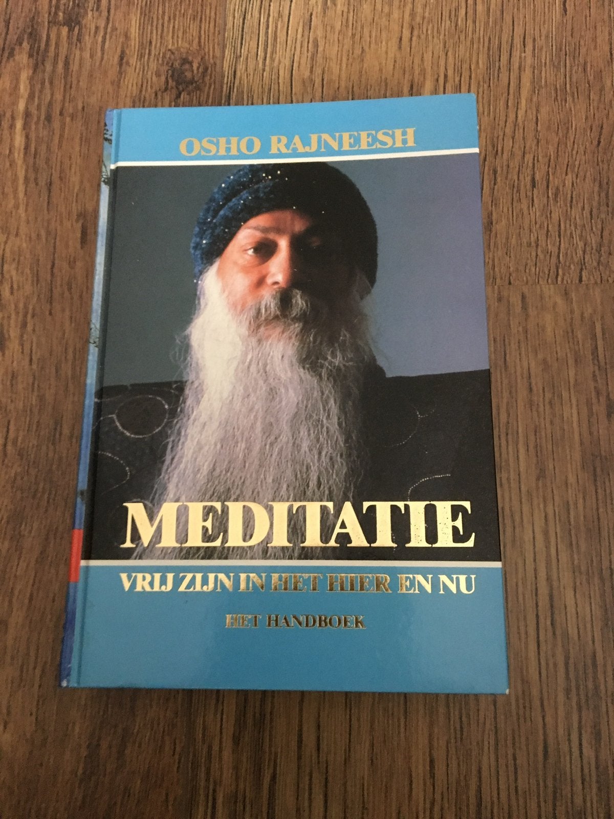 Osho Rajneesh- Meditatie het handboek, Boeken, Ophalen of Verzenden, Zo goed als nieuw, Meditatie of Yoga, Instructieboek