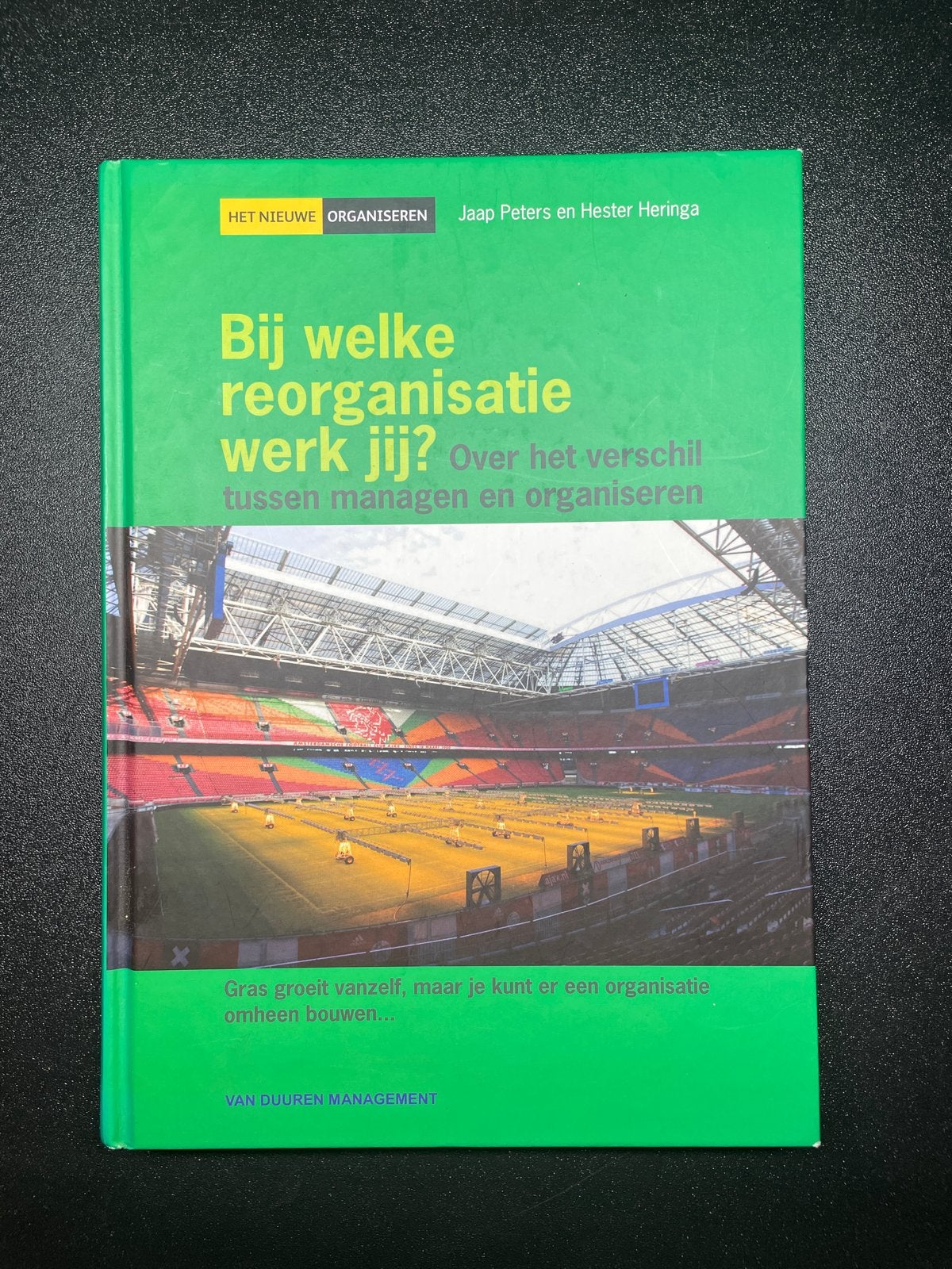 Bij welke reorganisatie werk jij? Jaap Peters & Hester Herin, Boeken, Ophalen of Verzenden, Zo goed als nieuw, Nederland