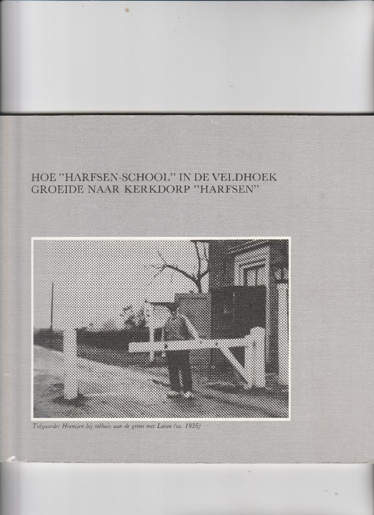 harfsen- school in de veldhoek, Ophalen of Verzenden