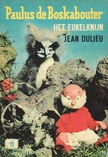 Jean Dulieu: Paulus de Boskabouter. Het Eukelknijn. Hardcov., Ophalen of Verzenden, Gelezen, Jean Dulieu, Fictie algemeen