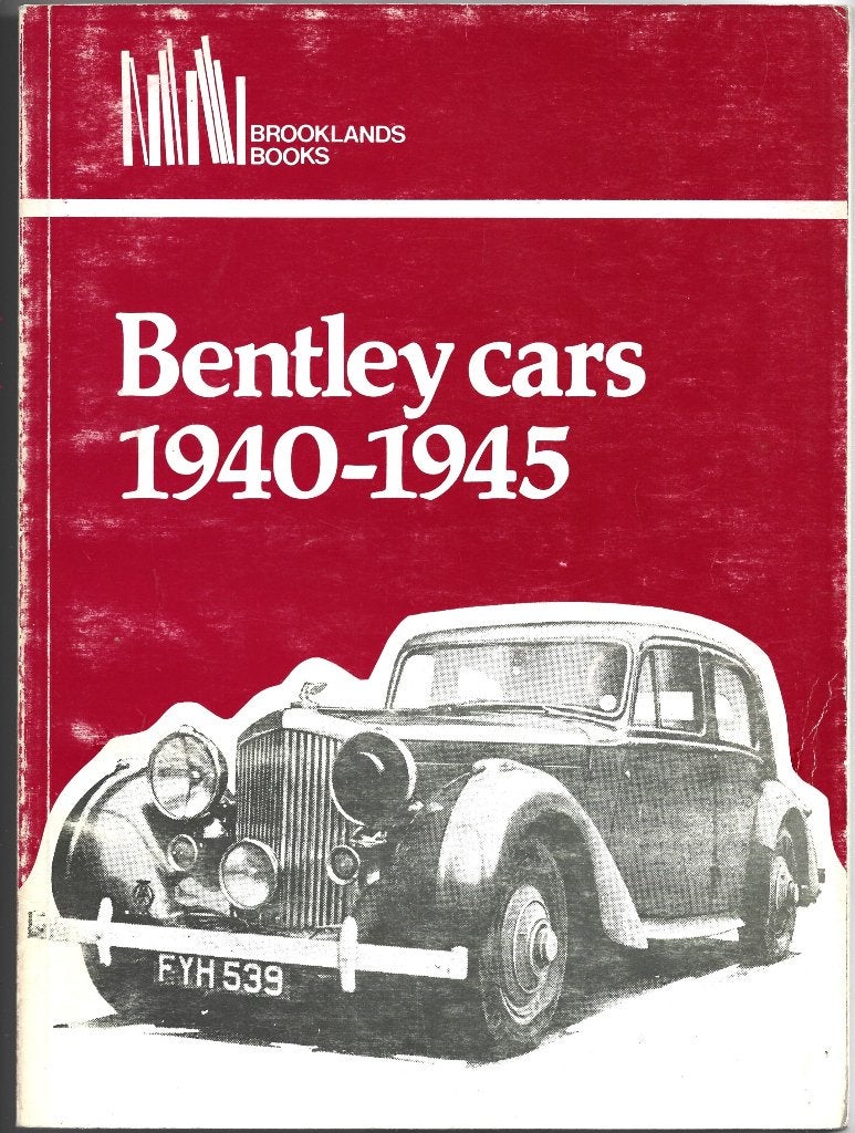 Bentley cars 1940 - 1945 boek (A1315) auto, Verzenden, Zo goed als nieuw, Overige merken
