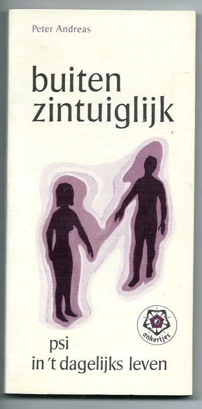 Buitenzintuiglijk - Peter Andreas, Gelezen, Achtergrond en Informatie, Peter Andreas, Ophalen of Verzenden