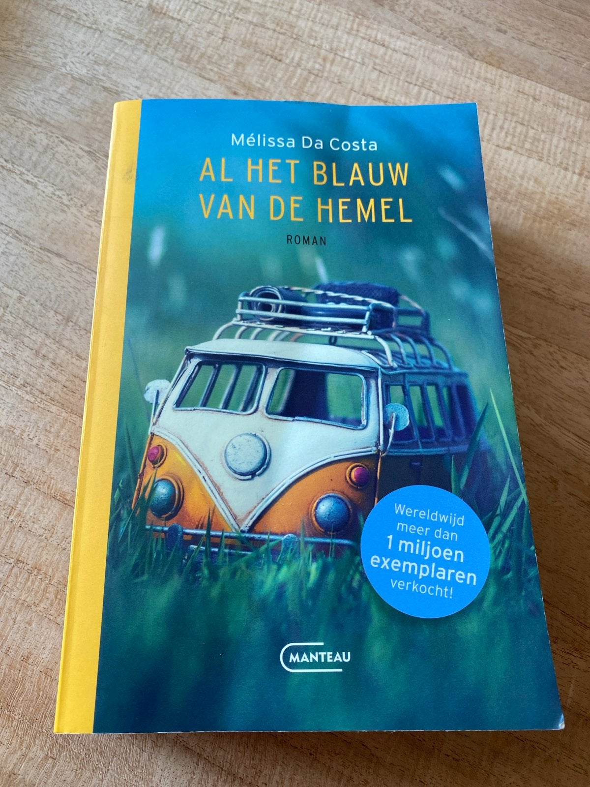 Al het blauw van de hemel - Mélissa Da Costa Roman, Ophalen of Verzenden, Zo goed als nieuw, Europa overig