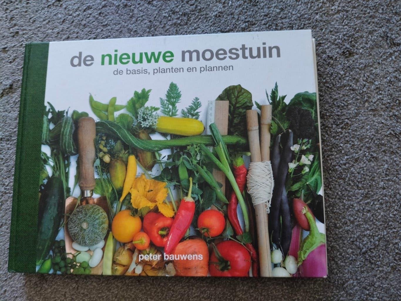 De Nieuwe Moestuin - Peter Bauwens, Ophalen of Verzenden, Zo goed als nieuw, Peter Bauwens, Moestuin