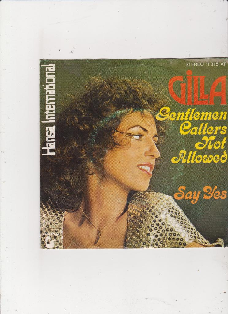 7" Single Gilla - Gentleman callers not allowed, Cd's en Dvd's, Ophalen of Verzenden, Gebruikt, 7 inch, Pop