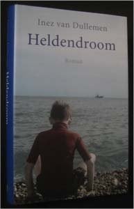 Inez van Dullemen : Heldendroom, Boeken, Literatuur, Zo goed als nieuw, Ophalen of Verzenden