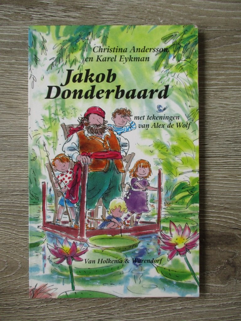 Jakob Donderbaard - Christina Andersson en Karel Eykman, Ophalen of Verzenden, Gelezen, Fictie algemeen