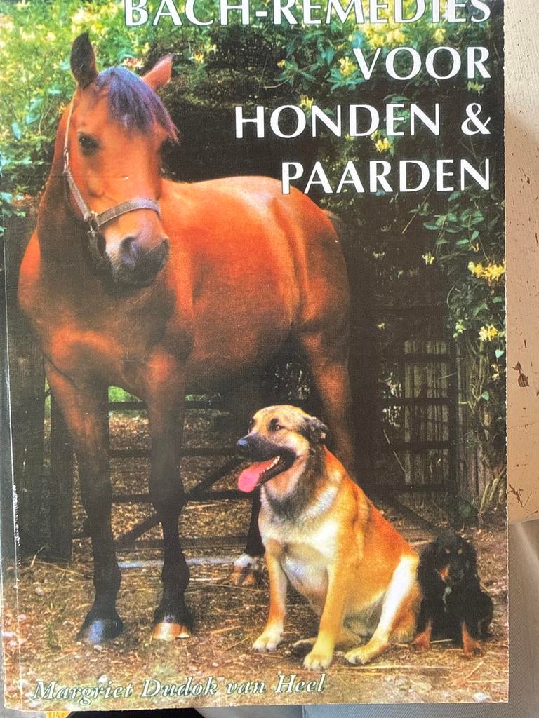 Bach-remedies voor Honden & Paarden - Margriet Dudok van Hee, Ophalen of Verzenden, Zo goed als nieuw, Honden