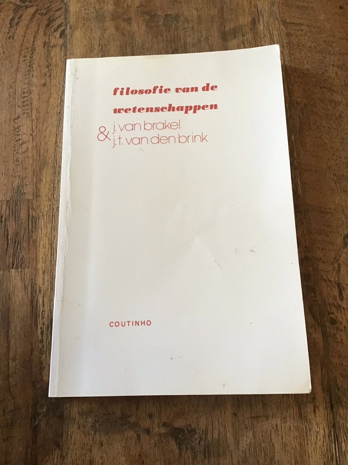 J. van Brakel - Filosofie van de wetenschappen, Ophalen of Verzenden, Zo goed als nieuw, J. van Brakel; J.T. van den Brink