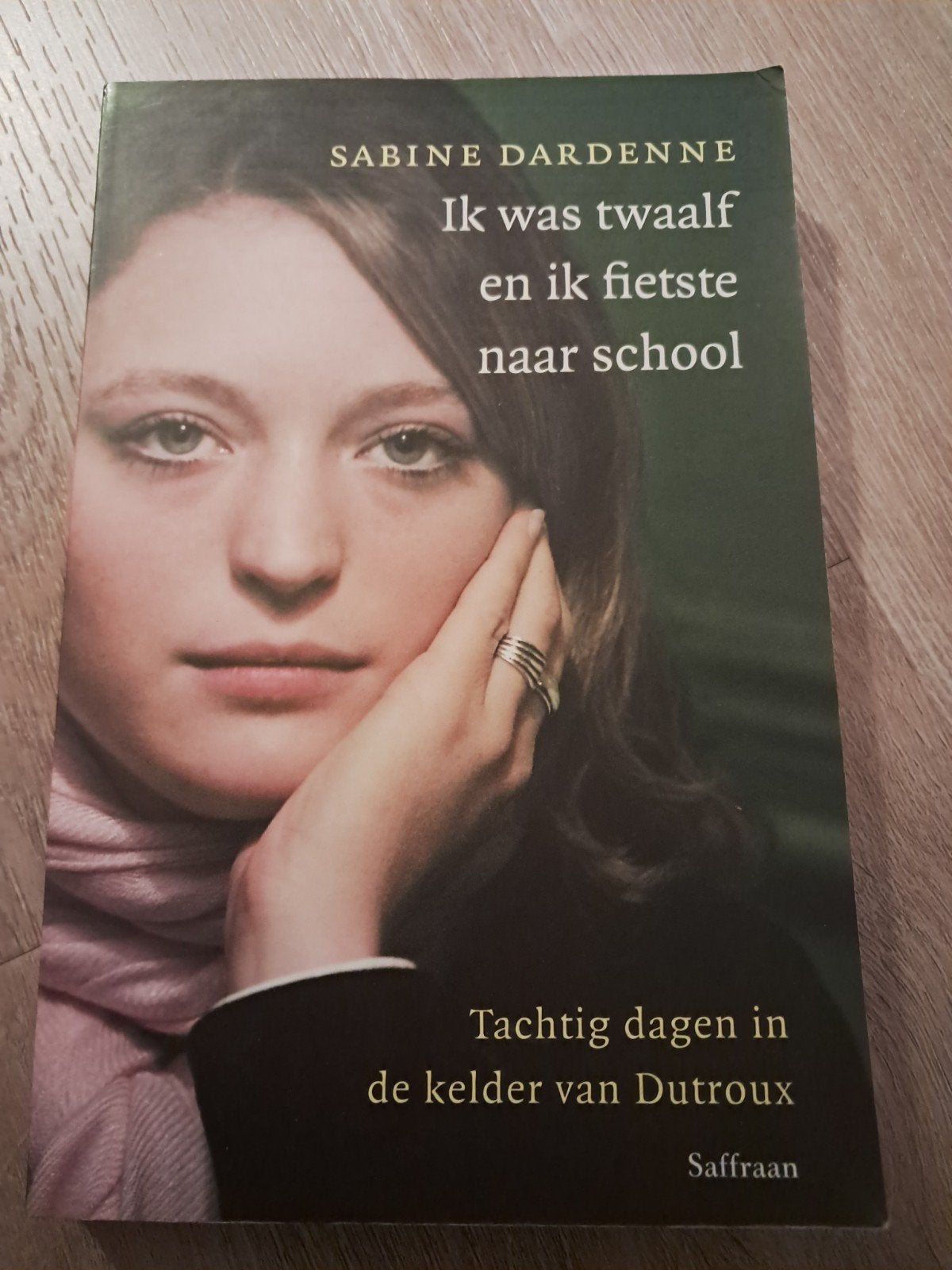 Ik was twaalf en ik fietste naar school - Sabine Dardenne, Boeken, Ophalen of Verzenden, Gelezen, Sabine Dardenne