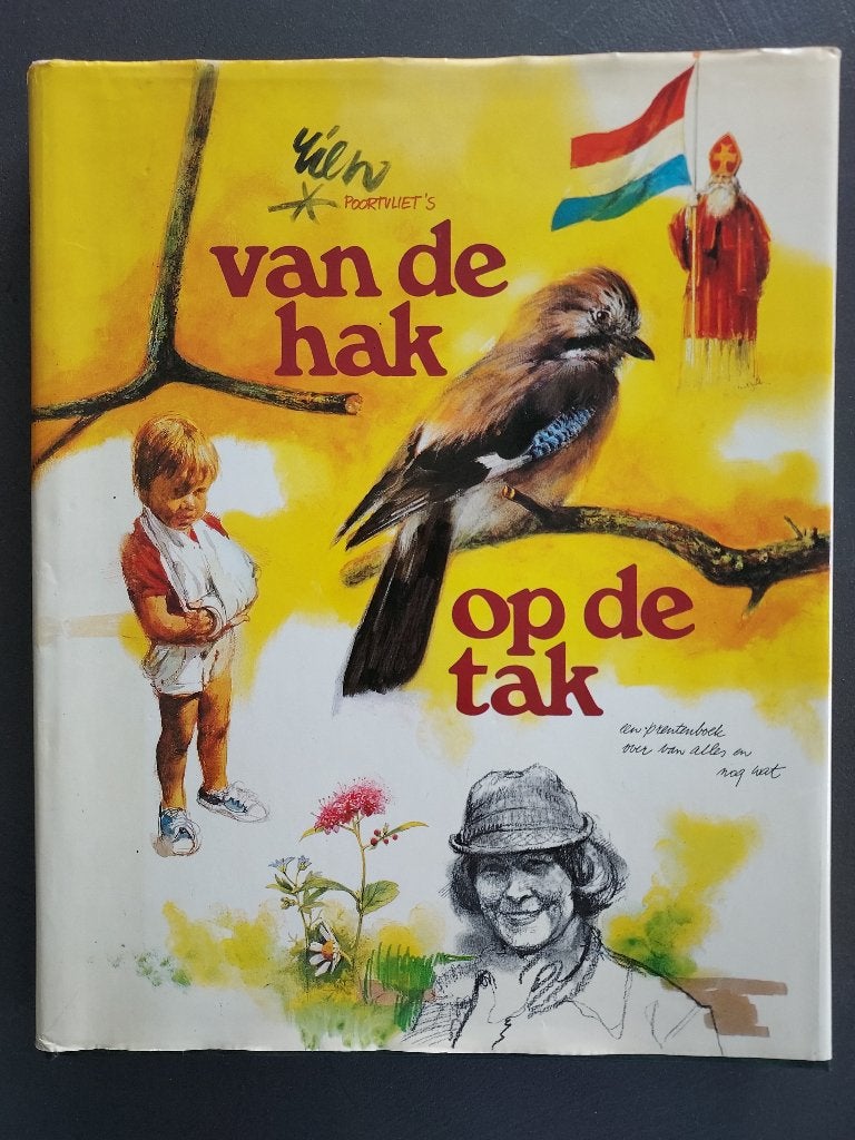 Van de Hak op de Tak - Rien Poortvliet, Ophalen, Zo goed als nieuw, Rien Poortvliet