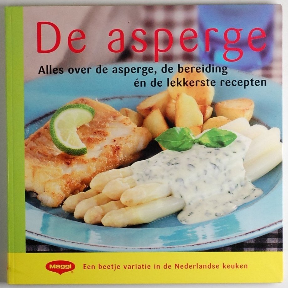 De asperge kookboekje - De lekkerste recepten (2006), Maggi, Verzenden, Nederland en België, Hoofdgerechten