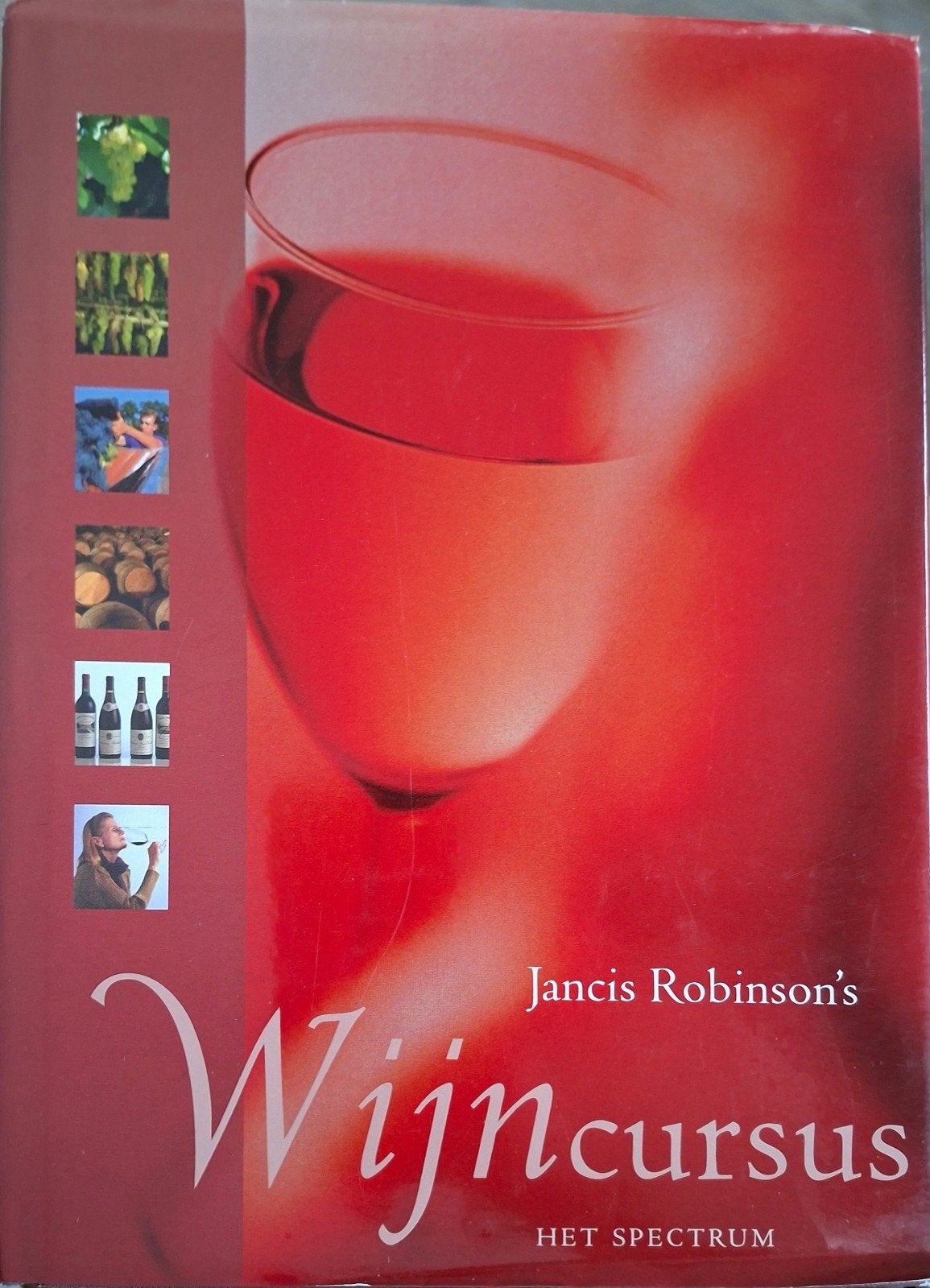 Jancis Robinson - Jancis Robinson's Wijncursus, Boeken, Gelezen, Jancis Robinson, Ophalen of Verzenden, Frankrijk