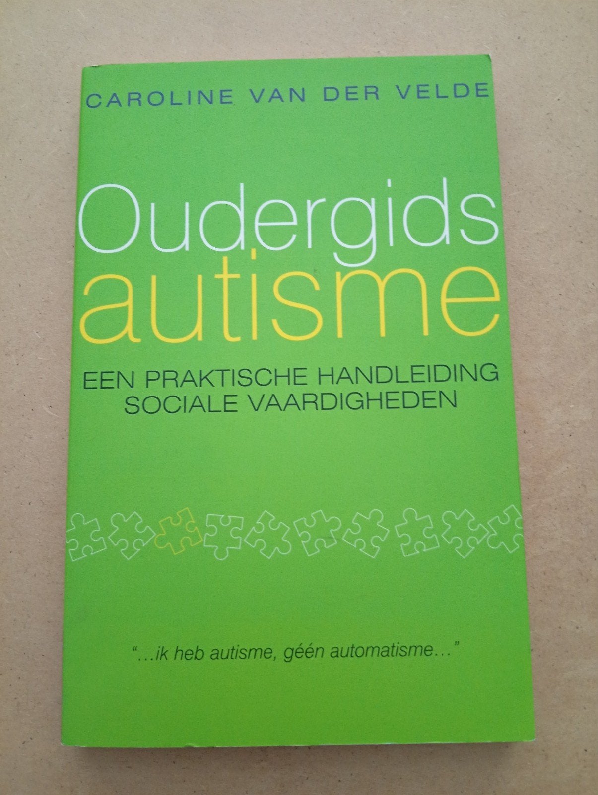 Oudergids Autisme - Caroline van der veld, Ophalen of Verzenden, Zo goed als nieuw, Caroline van der Velde, Overige uitgevers
