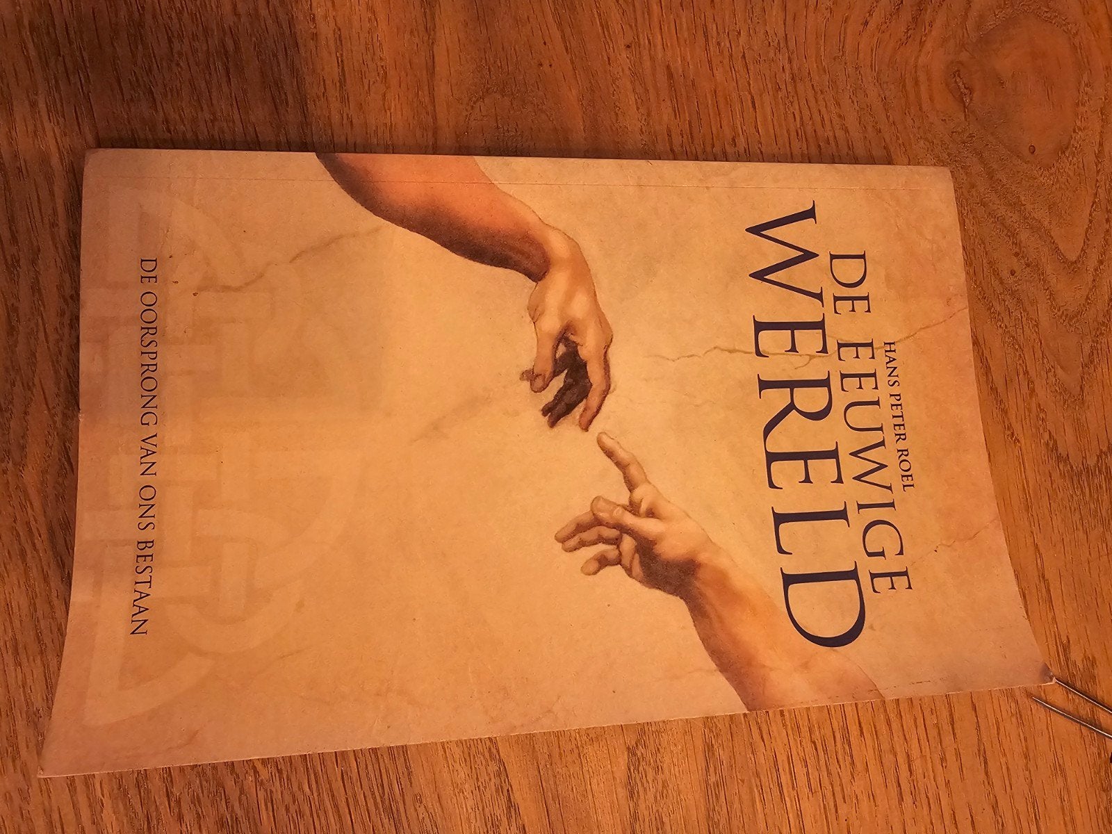 De Eeuwige Wereld - De oorsprong van ons bestaan, Achtergrond en Informatie, Spiritualiteit algemeen, Hans Peter Roel, Ophalen of Verzenden
