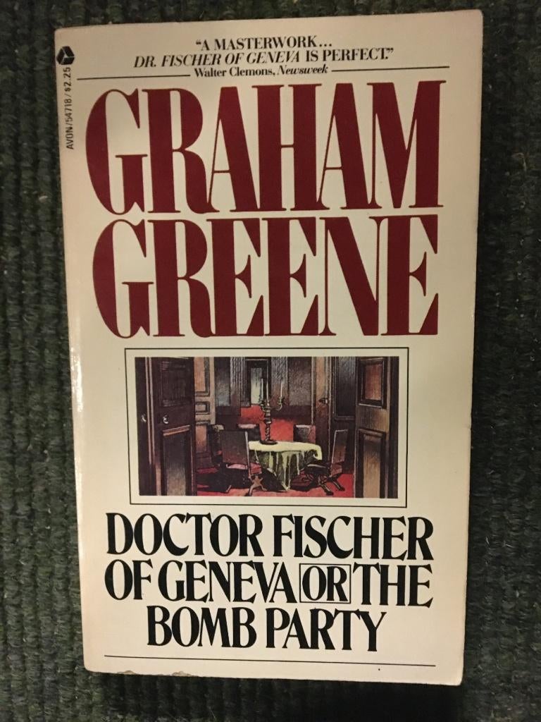 Doctor Fischer of Geneva or the bomb party; Graham Greene, Boeken, Literatuur, Gelezen, Europa overig, Ophalen of Verzenden