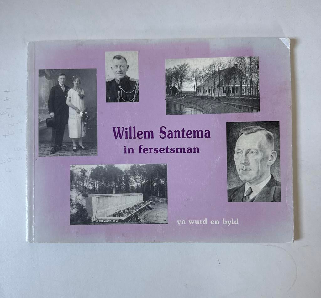 Willem Santema in fersetsman 1902-1944, Ophalen of Verzenden, 20e eeuw of later, Gelezen