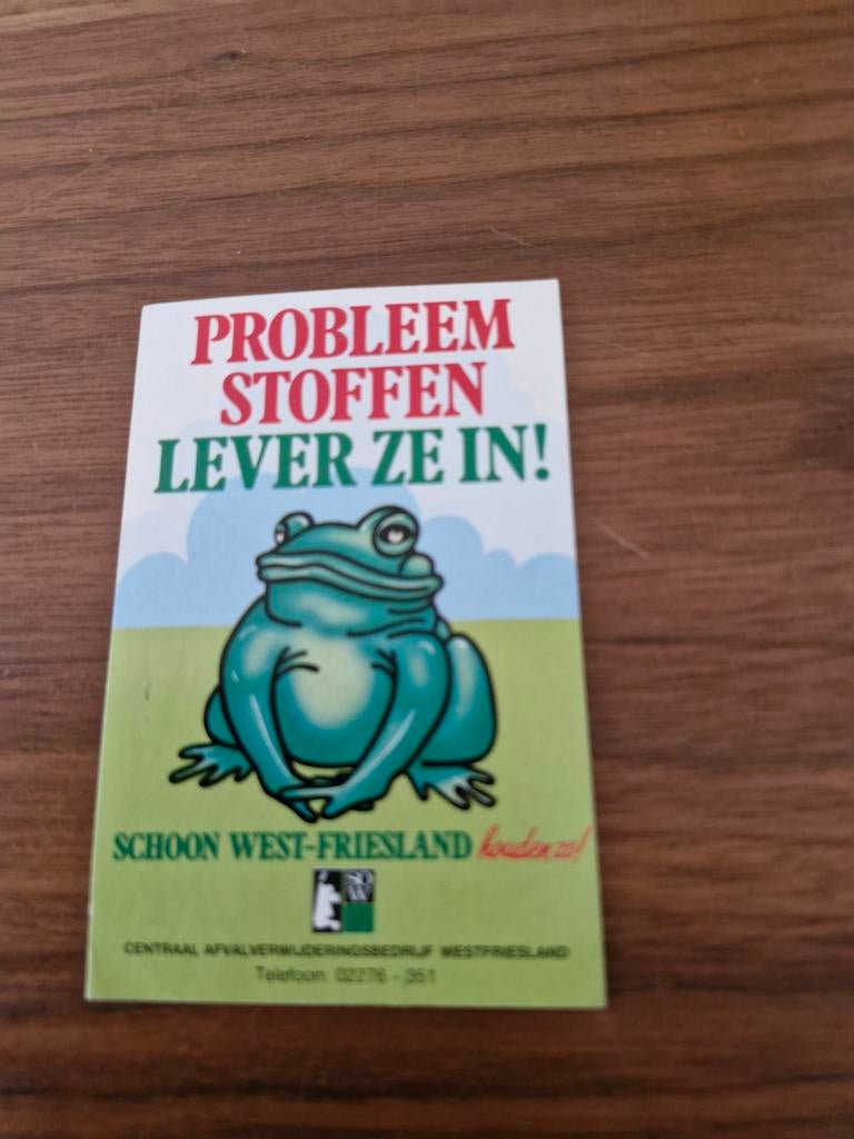 7623 Sticker Probleemstoffen Lever Ze In! (West-Friesland), Ophalen of Verzenden