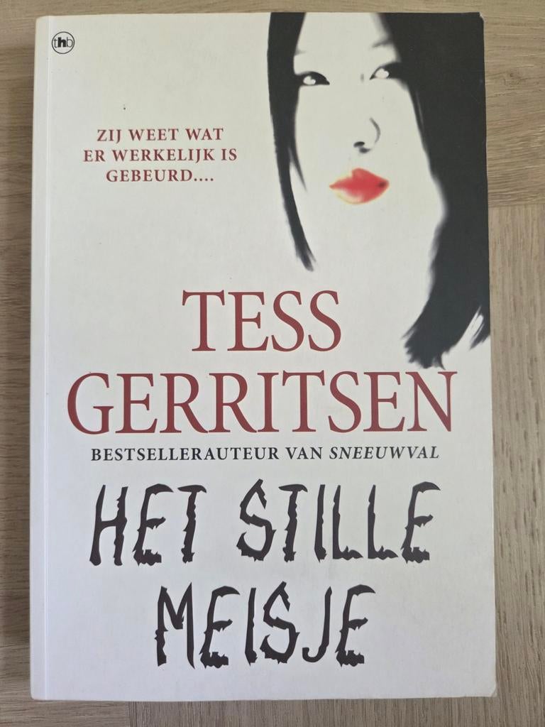 Tess Gerritsen - Het Stille Meisje, Ophalen of Verzenden