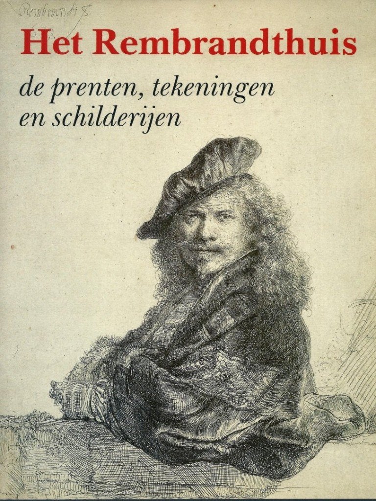 Het Rembrandthuis. De prenten, tekeningen en schilderijen., Ophalen of Verzenden, Zo goed als nieuw, Schilder- en Tekenkunst