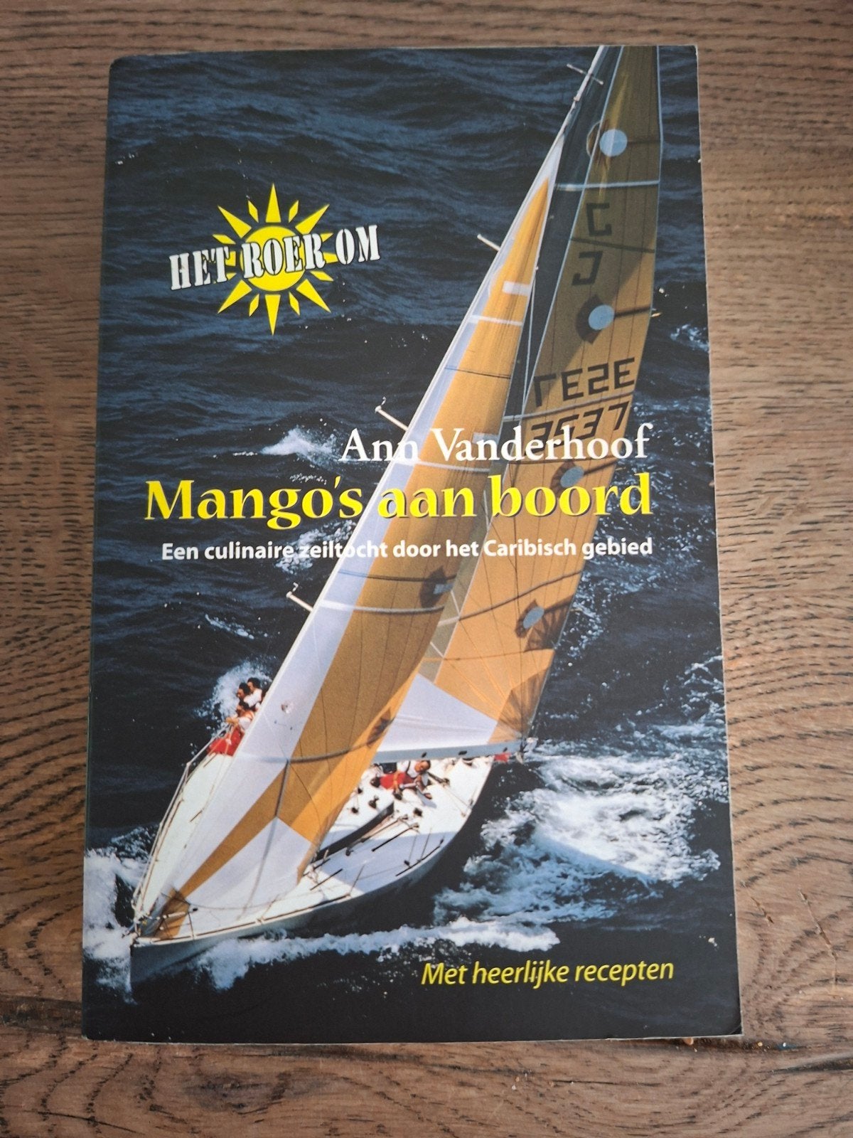 Mango's aan boord - Ann Vanderhoof, Ophalen of Verzenden, Zo goed als nieuw, Europa