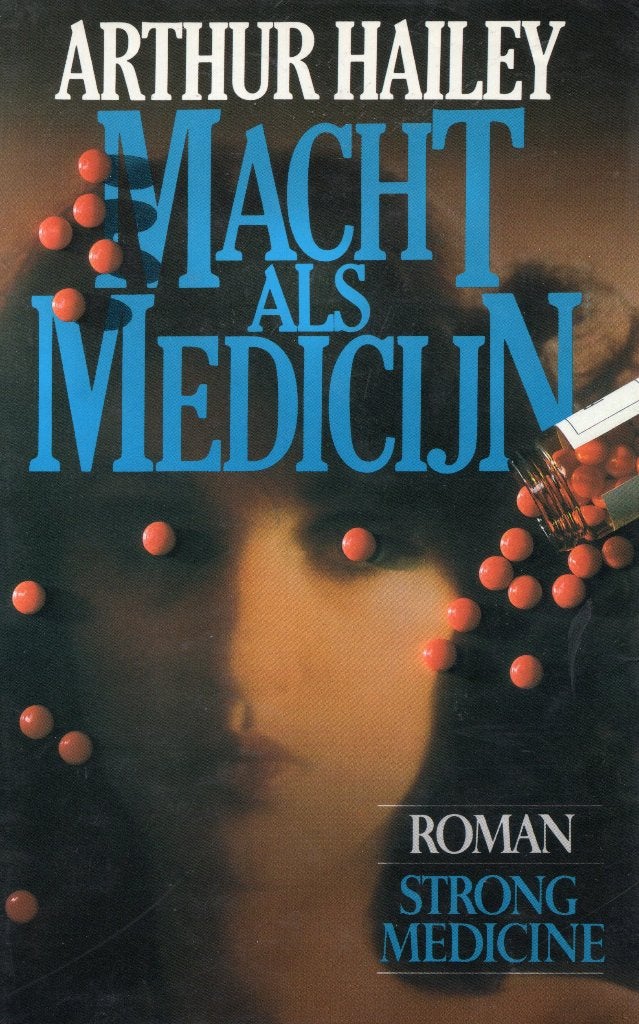 Macht Als Medicijn - Arthur Hailey BOEK 9789026976841, Ophalen of Verzenden, Gelezen, Arthur Hailey