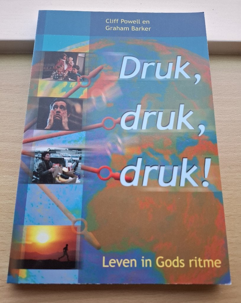 Druk, druk, druk. Leven in Gods ritme, Verzenden, Zo goed als nieuw, Cliff Powell en Graham Barker, Christendom | Protestants
