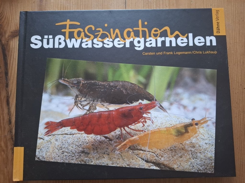 Fascinatie voor zoetwatergarnalen boek (Duits), Ophalen, Zo goed als nieuw, Overige diersoorten, Carsten Logemann, Frank Logemann, Chris Lukhaup