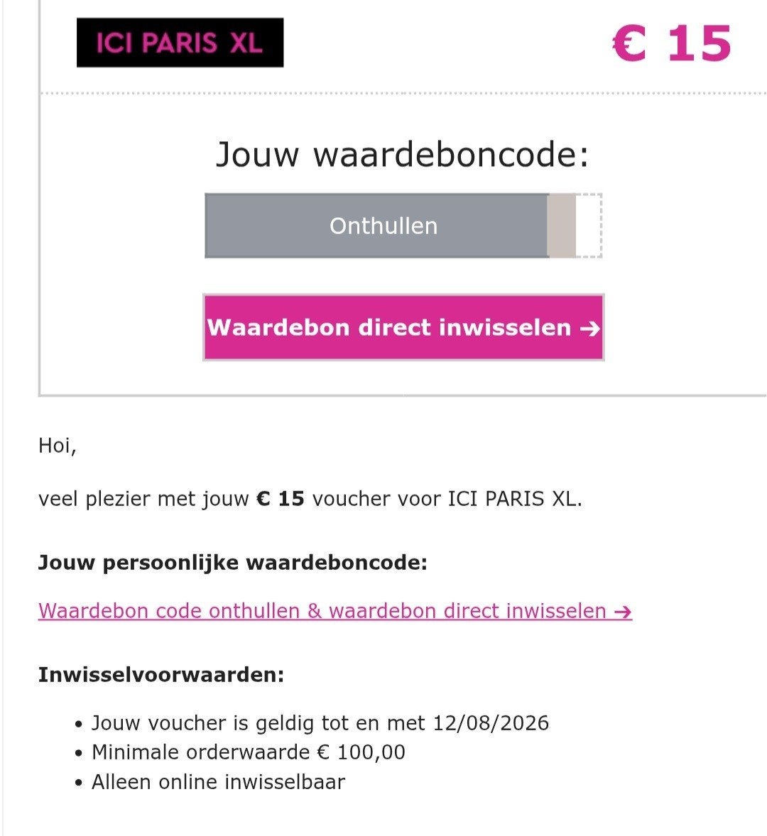 ICI Paris XL 15 euro korting bij besteding van 100 euro, Eén persoon, Kortingsbon, Warenhuis- of Winkelbon
