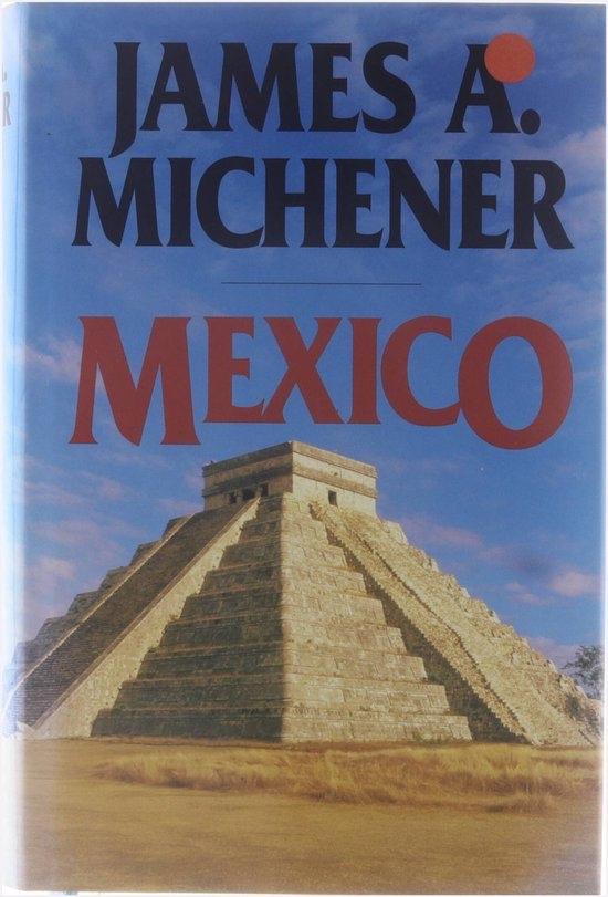Mexico - James A. Michener (Hardcover) zgan, Boeken, Ophalen of Verzenden, Gelezen, Amerika