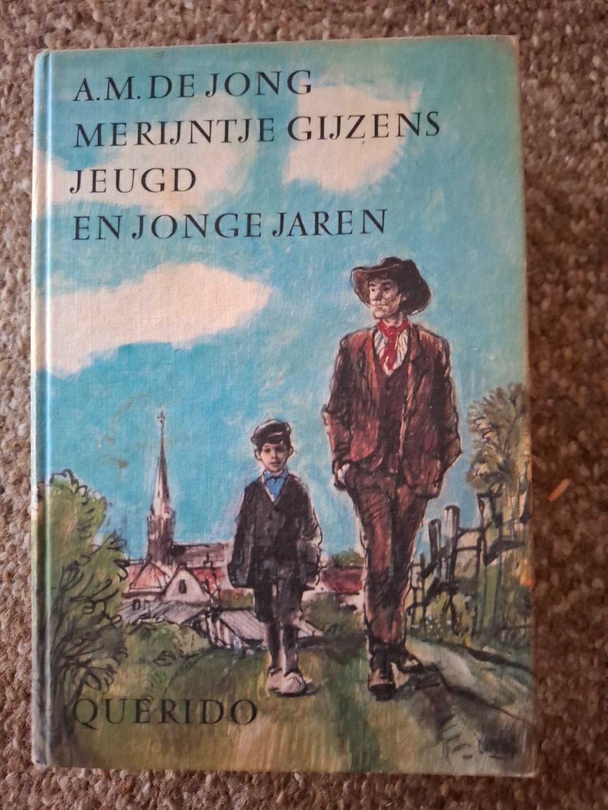 Merijntje Gijzens Jeugd en Jonge Jaren - A.M. de Jong, Ophalen of Verzenden, Gelezen, A.M. de Jong, Noord-Brabant