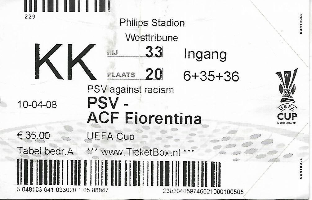 PSV Toegangskaart tegen ACF Fiorentina (2008), Ophalen of Verzenden, Gebruikt, PSV