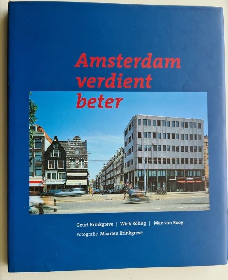 Amsterdam verdient beter (over het gezicht van de stad), Ophalen of Verzenden, Zo goed als nieuw, Stijl of Stroming