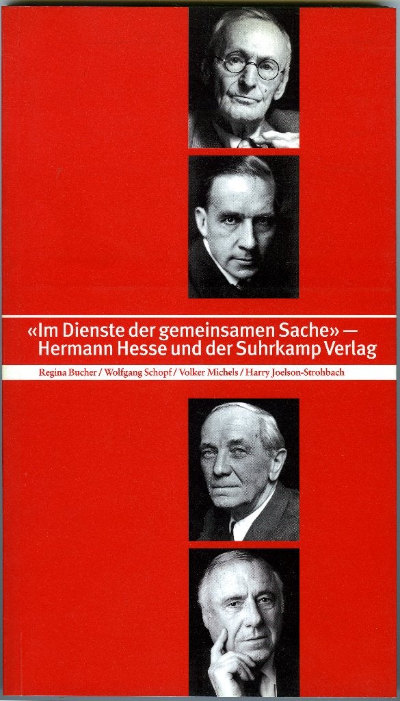Im Dienste der gemeinsamen Sache Hermann Hesse und Suhrkamp, Europa overig, Ophalen of Verzenden, Zo goed als nieuw, Bucher, Schopf, Michels,  Joelson-Strohbach