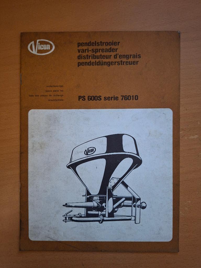 Onderdelenboek Vicon pendelstrooier PS 600S serie 76010, Verzenden, Gelezen, Tractor en Landbouw