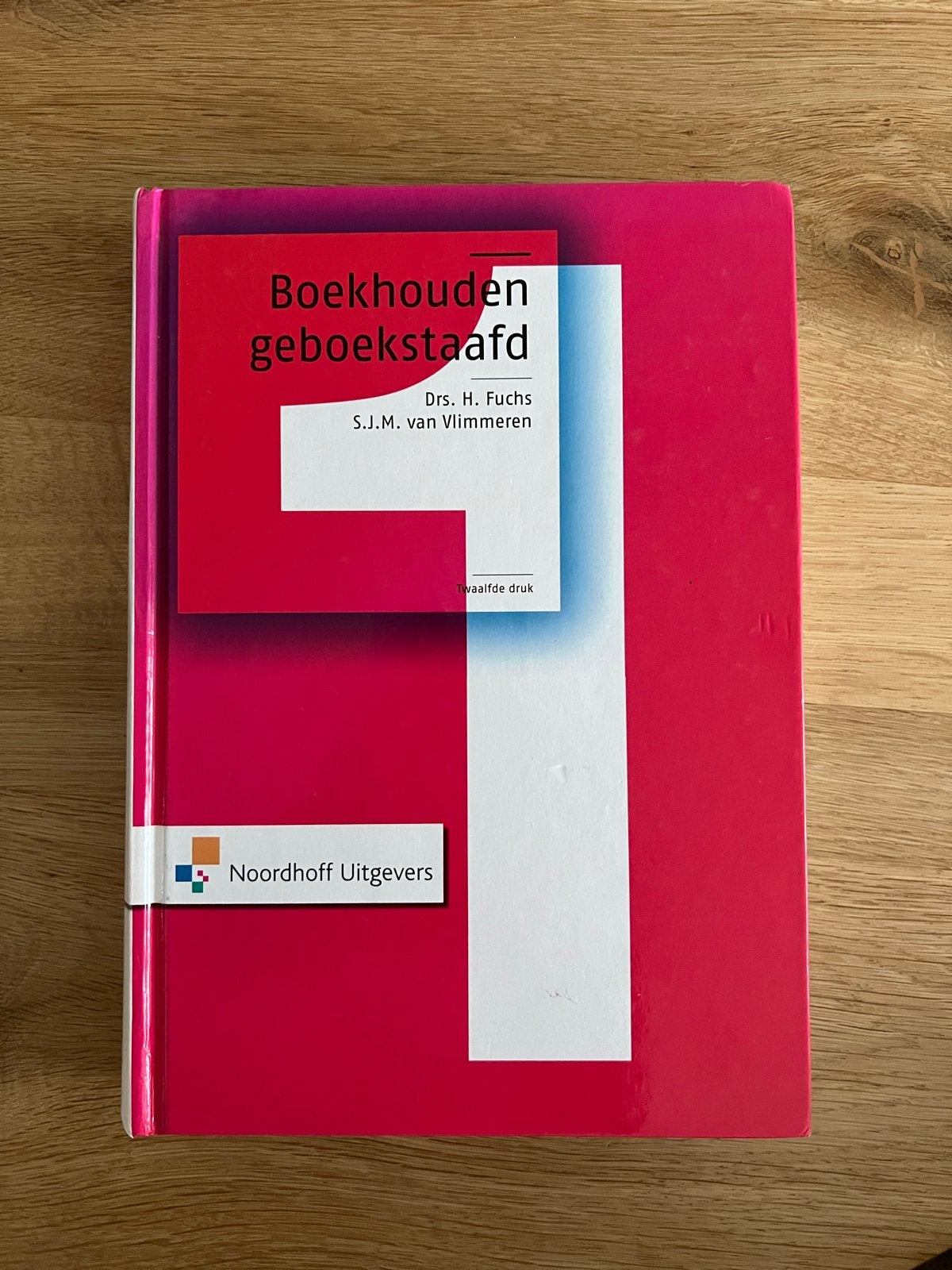 Boekhouden Geboekstaafd 1 - Drs. H. Fuchs, S.J.M. van Vlimme, Ophalen of Verzenden, Gamma, Zo goed als nieuw, MBO
