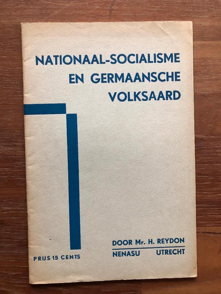 1935 Mr. H. Reydon: Nationaal-socialisme en Germaansche, Verzenden, Overige onderwerpen, Mr. H. Reydon, Tweede Wereldoorlog