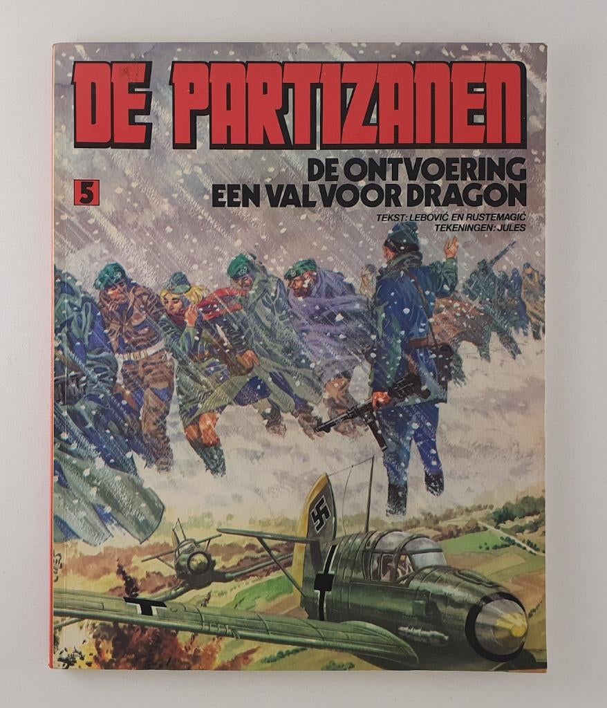 De Partizanen 5 / De ontvoering - Een val voor Dragon, Boeken, Stripboeken, Eén stripboek, Verzenden, Gelezen