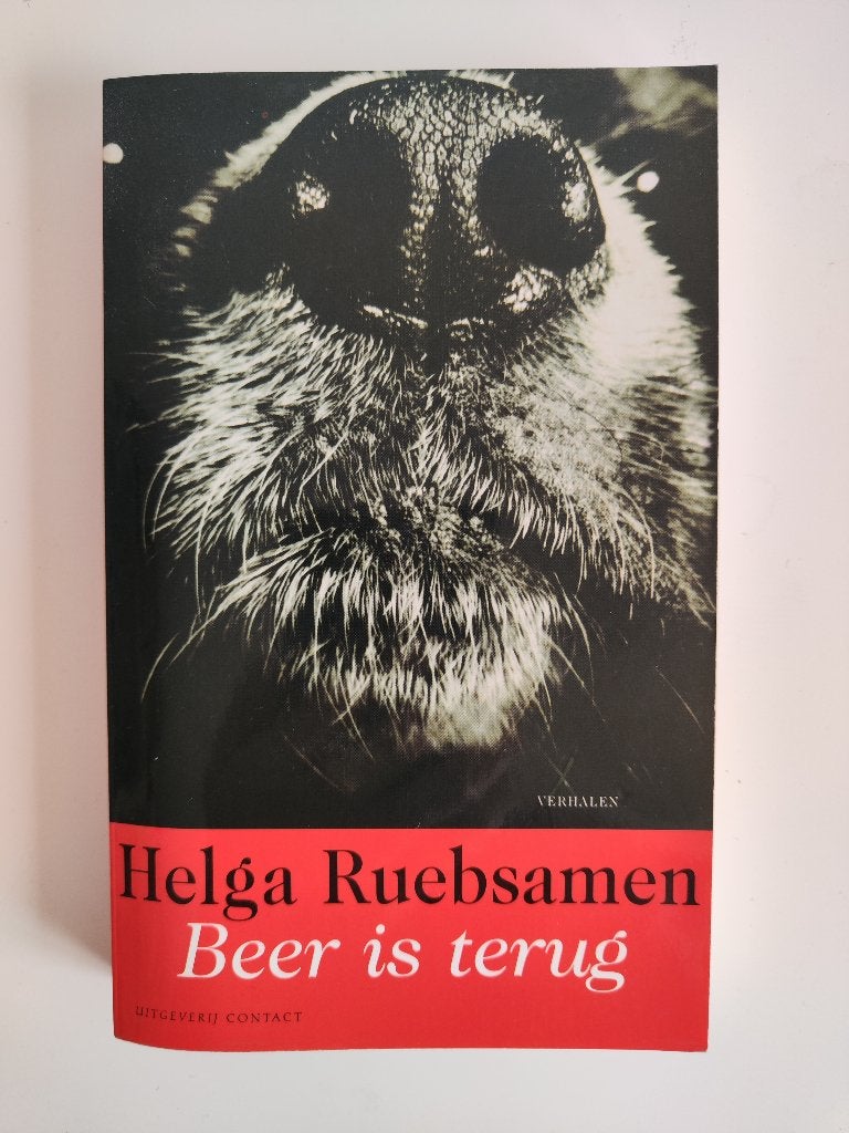 Beer is terug - Helga Ruebsamen, Boeken, Literatuur, Gelezen, Nederland, Ophalen of Verzenden
