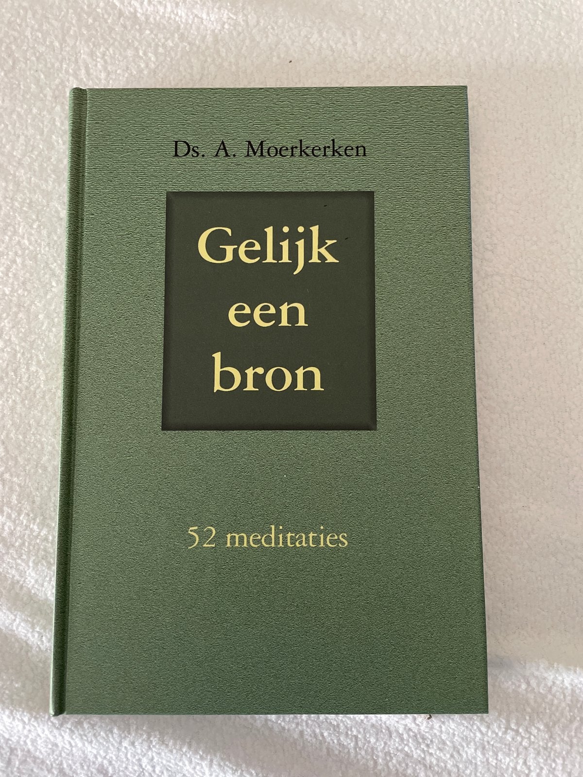 Gelijk een bron - 52 meditaties door Ds. A. Moerkerken, Ophalen of Verzenden, Zo goed als nieuw, Christendom | Protestants