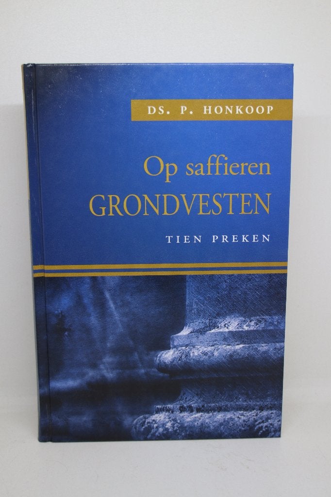 Op saffieren grondvesten - P. Honkoop, Ophalen of Verzenden, Gelezen